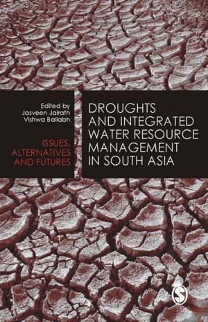 Cover of the book Droughts and Integrated Water Resource Management in South Asia by 