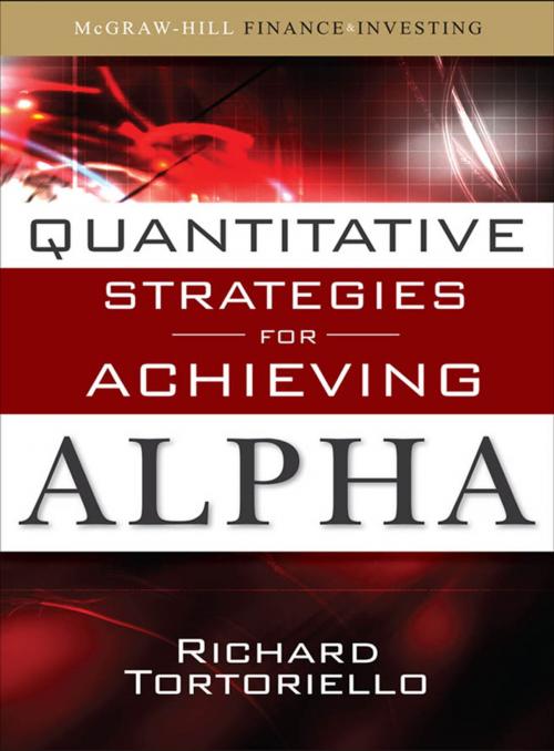Cover of the book Quantitative Strategies for Achieving Alpha by Richard Tortoriello, McGraw-Hill Education