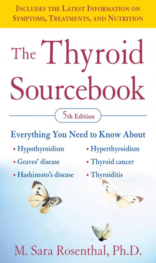Cover of the book The Thyroid Sourcebook (5th Edition) by M. Sara Rosenthal, McGraw-Hill Education