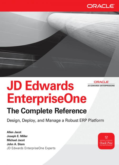 Cover of the book JD Edwards EnterpriseOne, The Complete Reference by Allen Jacot, Joseph Miller, Michael Jacot, John Stern, McGraw-Hill Education