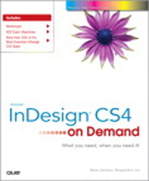Cover of the book Adobe InDesign CS4 on Demand by Steve Johnson, Perspection Inc., Pearson Education