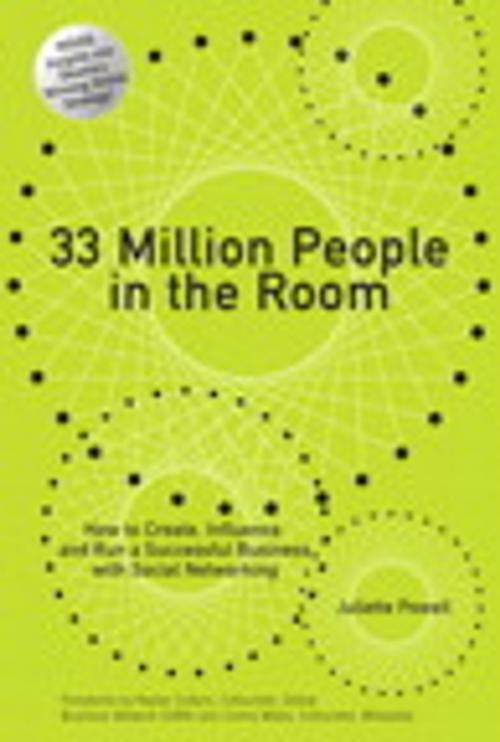 Cover of the book 33 Million People in the Room by Juliette Powell, Pearson Education