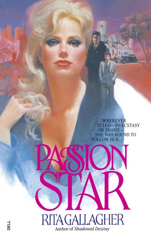 Cover of the book Passion Star by Rita Gallagher, Random House Publishing Group