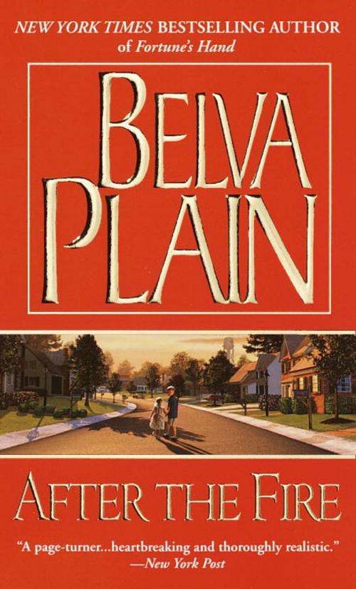 Cover of the book After the Fire by Belva Plain, Random House Publishing Group