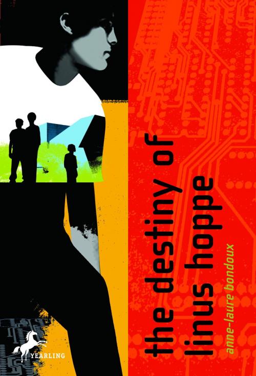 Cover of the book The Destiny of Linus Hoppe by Anne-Laure Bondoux, Random House Children's Books