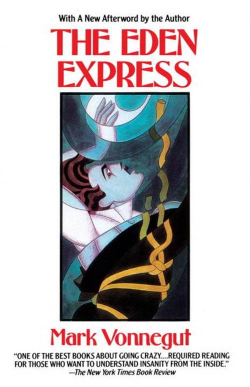 Cover of the book The Eden Express by Mark Vonnegut, M.D., Random House Publishing Group