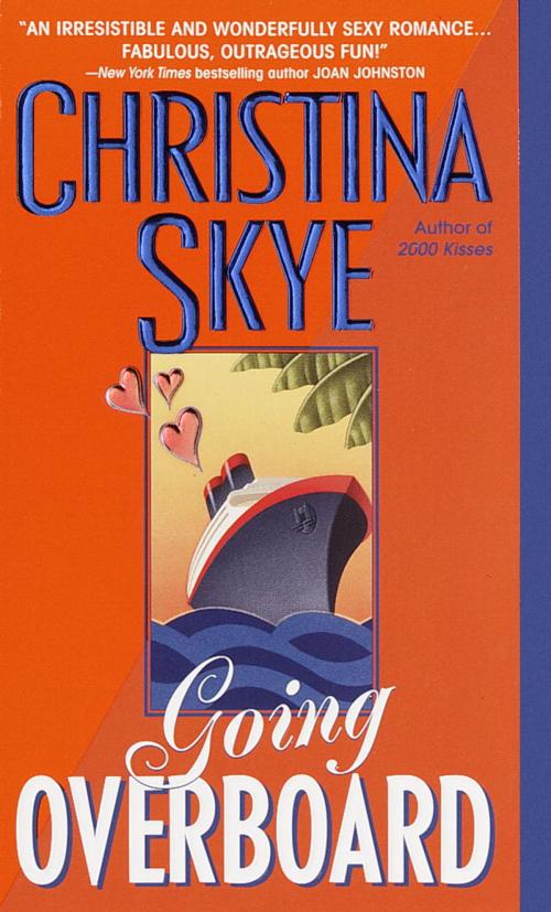Cover of the book Going Overboard by Christina Skye, Random House Publishing Group