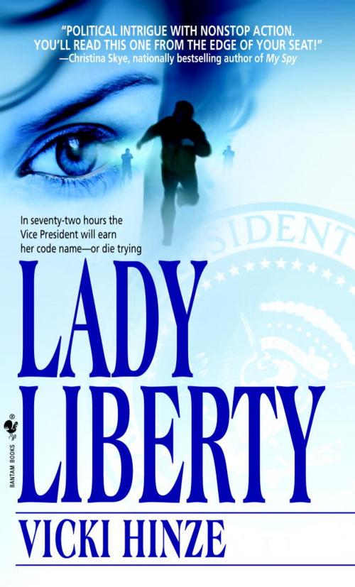 Cover of the book Lady Liberty by Vicki Hinze, Random House Publishing Group