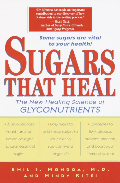 Cover of the book Sugars That Heal by Emil I. Mondoa, Random House Publishing Group