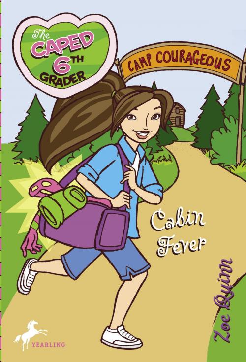 Cover of the book The Caped Sixth Grader: Cabin Fever by Zoe Quinn, Random House Children's Books