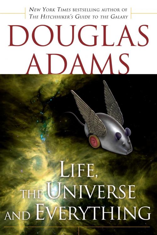 Cover of the book Life, the Universe and Everything by Douglas Adams, Random House Publishing Group