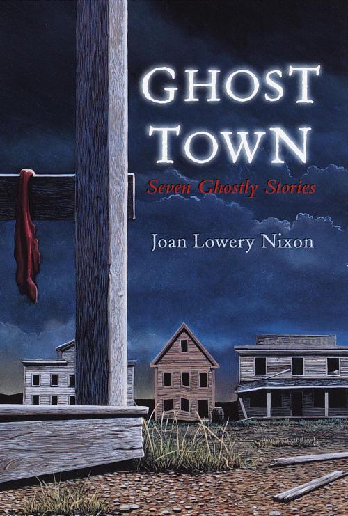 Cover of the book Ghost Town by Joan Lowery Nixon, Random House Children's Books