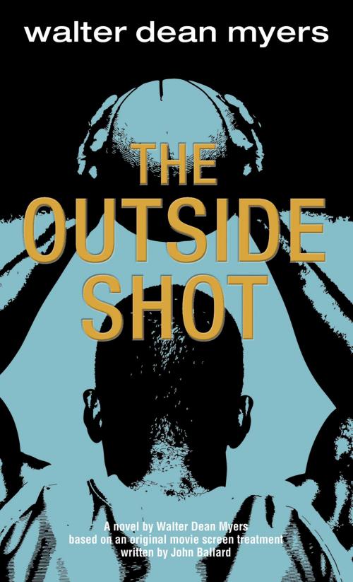 Cover of the book The Outside Shot by Walter Dean Myers, Random House Children's Books