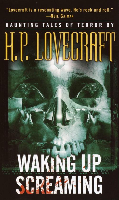 Cover of the book Waking Up Screaming by H. P. Lovecraft, Random House Publishing Group