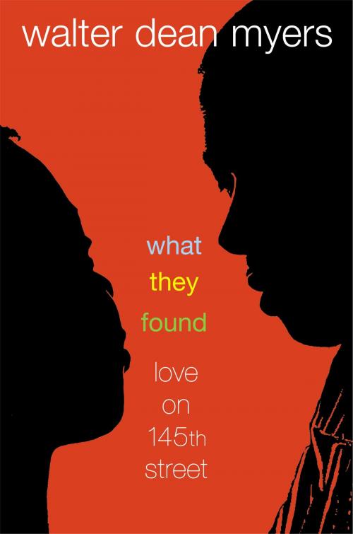 Cover of the book What They Found by Walter Dean Myers, Random House Children's Books