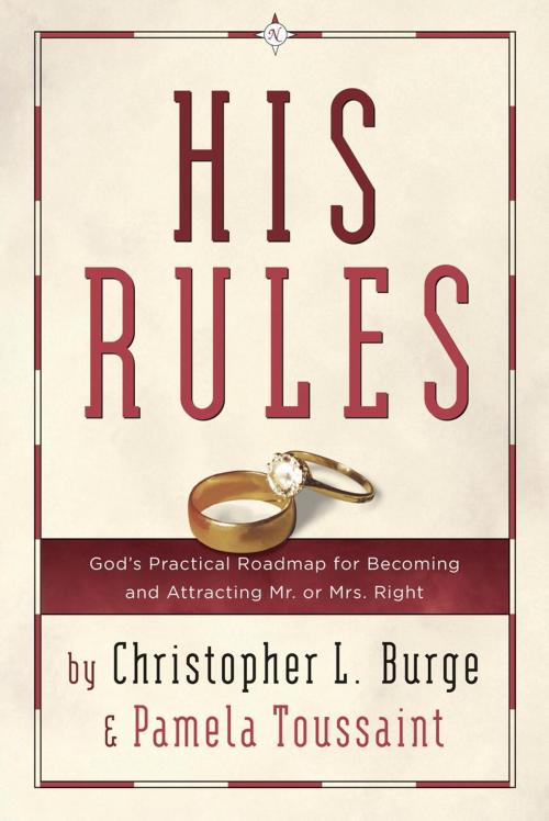 Cover of the book His Rules by Christopher Burge, Pamela Toussaint, The Crown Publishing Group