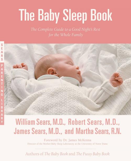 Cover of the book The Baby Sleep Book by William Sears, Robert Sears, James Sears, Martha Sears, Little, Brown and Company