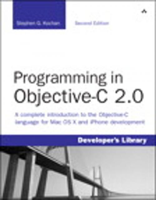 Cover of the book Programming in Objective-C 2.0 by Stephen G. Kochan, Pearson Education