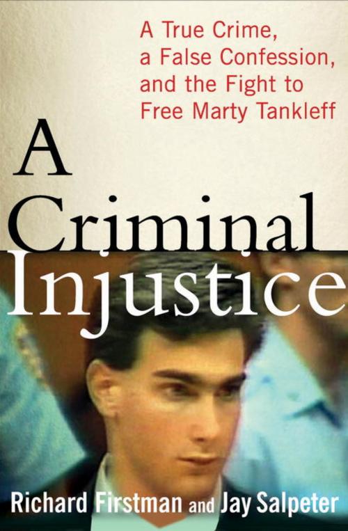 Cover of the book A Criminal Injustice by Richard Firstman, Jay Salpeter, Random House Publishing Group