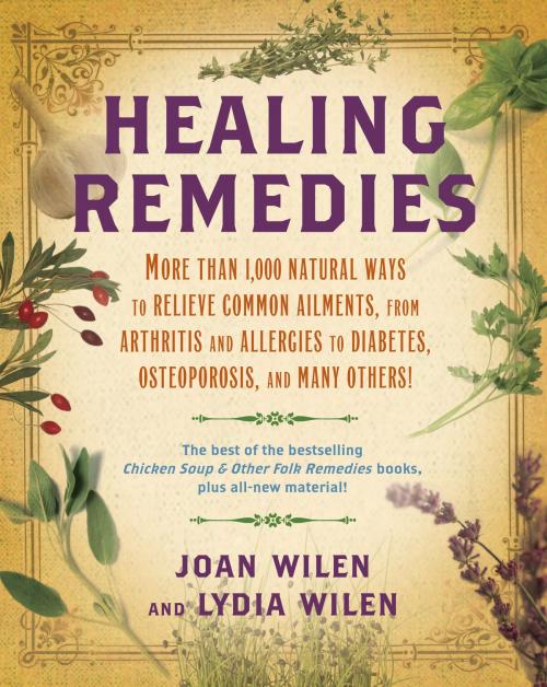 Cover of the book Healing Remedies by Lydia Wilen, Joan Wilen, Random House Publishing Group