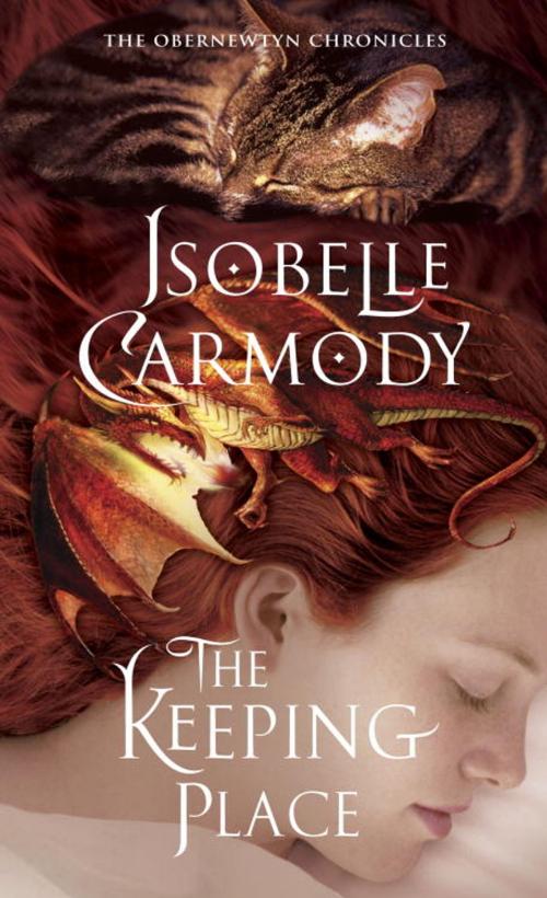 Cover of the book The Keeping Place by Isobelle Carmody, Random House Children's Books
