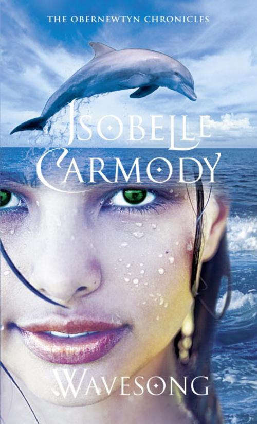 Cover of the book Wavesong by Isobelle Carmody, Random House Children's Books
