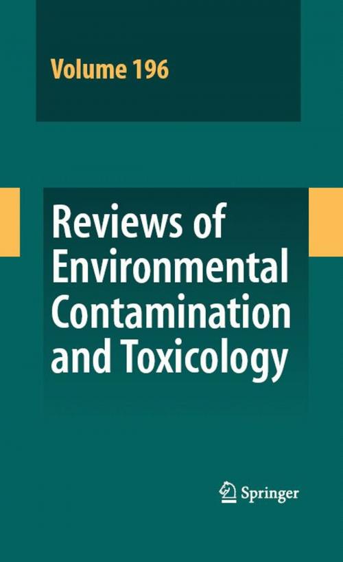 Cover of the book Reviews of Environmental Contamination and Toxicology 196 by , Springer New York