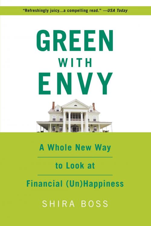 Cover of the book Green With Envy by Shira Boss, Grand Central Publishing