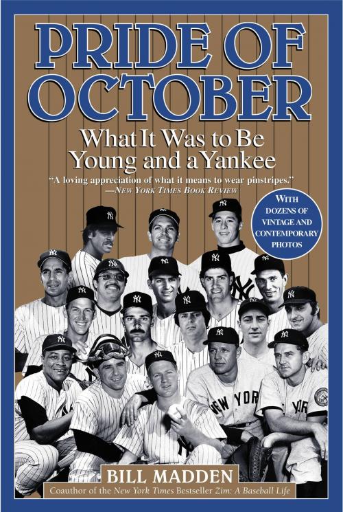 Cover of the book Pride of October by Bill Madden, Grand Central Publishing