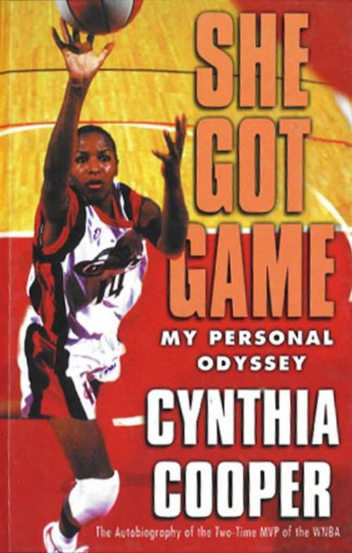Cover of the book She Got Game by Cynthia Cooper, Grand Central Publishing