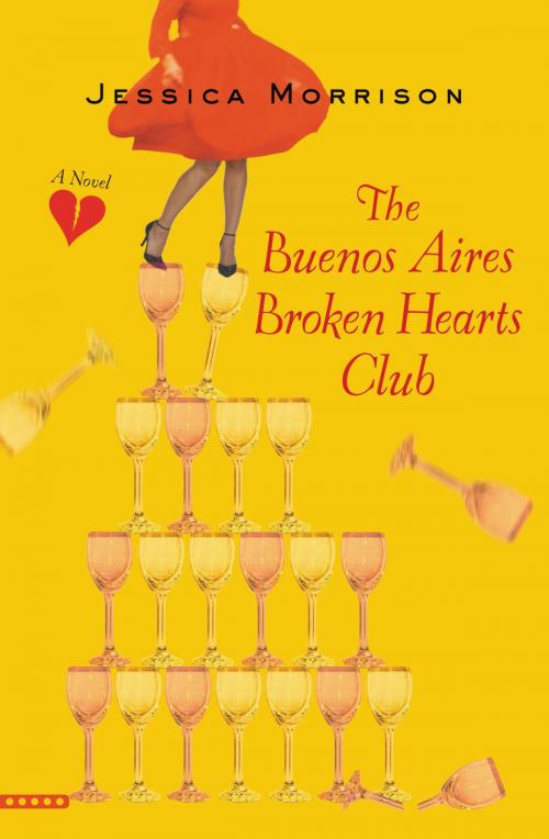 Cover of the book The Buenos Aires Broken Hearts Club by Jessica Morrison, Grand Central Publishing