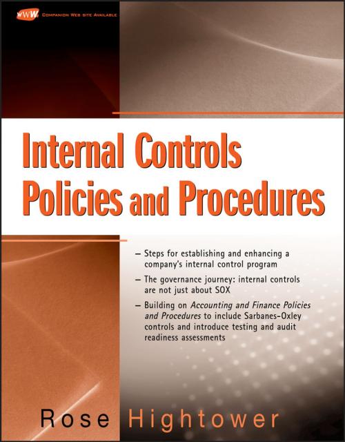 Cover of the book Internal Controls Policies and Procedures by Rose Hightower, Wiley