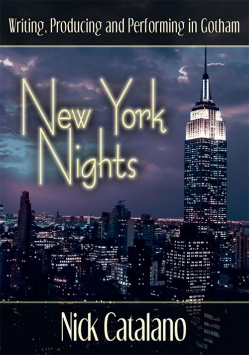Cover of the book New York Nights by Nick Catalano, iUniverse