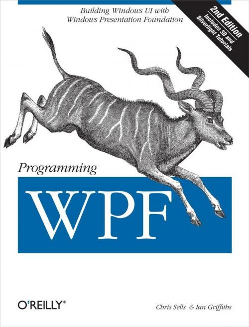 Cover of the book Programming WPF by Chris Sells, Ian Griffiths, O'Reilly Media