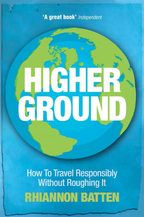 Cover of the book Higher Ground by Rhiannon Batten, Ebury Publishing