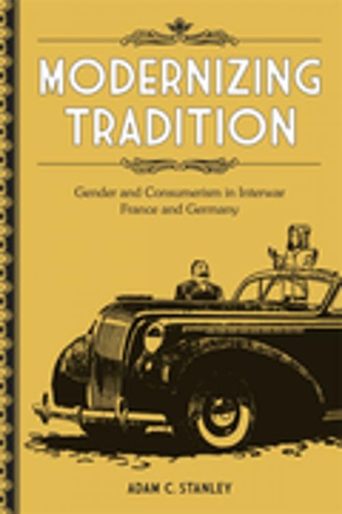 Cover of the book Modernizing Tradition by Adam C. Stanley, LSU Press