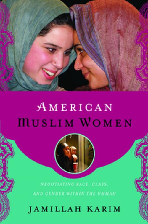 Cover of the book American Muslim Women by Jamillah Karim, NYU Press