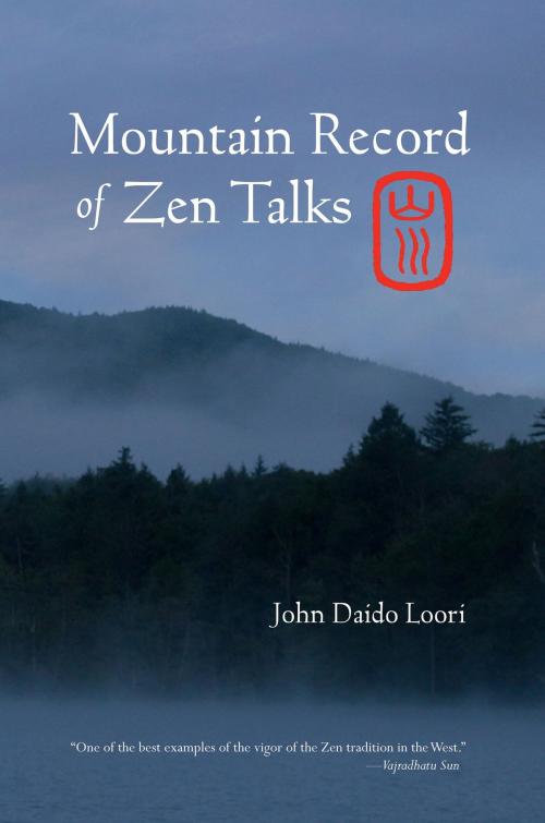 Cover of the book Mountain Record of Zen Talks by John Daido Loori, Shambhala