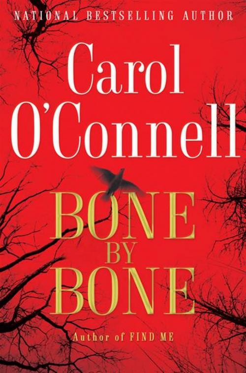 Cover of the book Bone By Bone by Carol O'Connell, Penguin Publishing Group