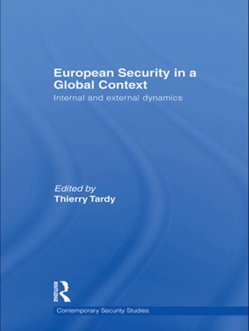 Cover of the book European Security in a Global Context by , Taylor and Francis