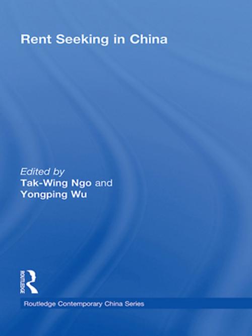 Cover of the book Rent Seeking in China by , Taylor and Francis