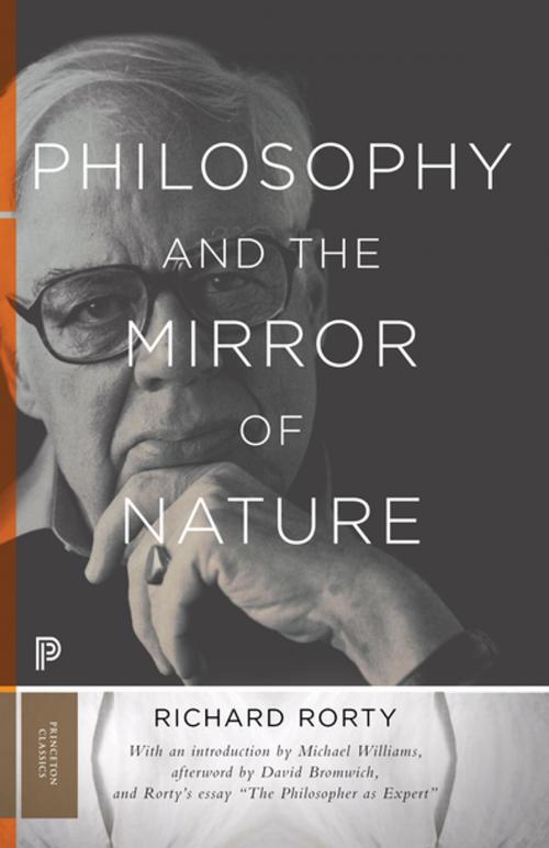 Cover of the book Philosophy and the Mirror of Nature by Richard Rorty, David Bromwich, Princeton University Press