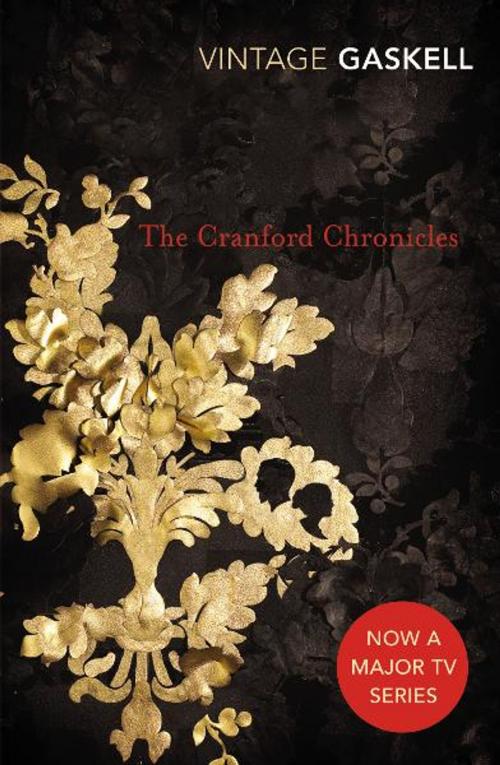 Cover of the book The Cranford Chronicles by Elizabeth Gaskell, Random House