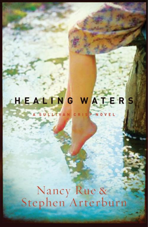 Cover of the book Healing Waters by Nancy Rue, Thomas Nelson