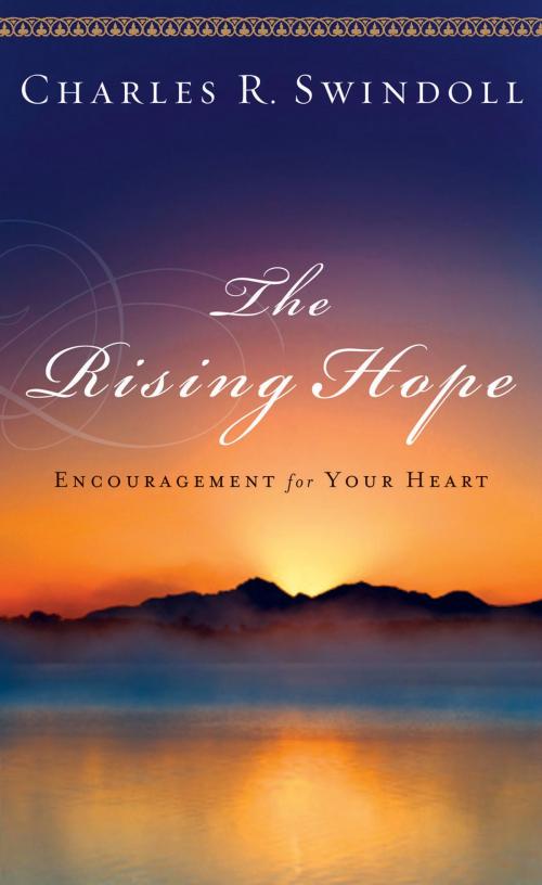 Cover of the book The Rising Hope by Charles R. Swindoll, Thomas Nelson