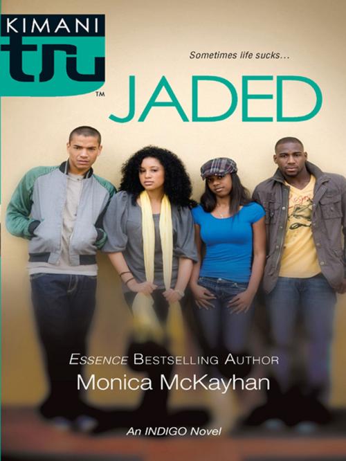 Cover of the book Jaded by Monica McKayhan, Harlequin
