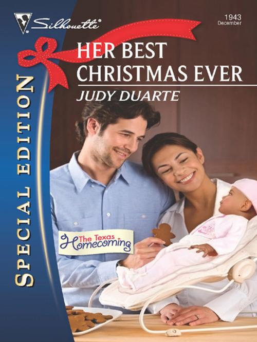 Cover of the book Her Best Christmas Ever by Judy Duarte, Silhouette