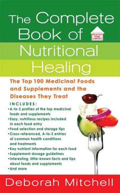 Cover of the book The Complete Book of Nutritional Healing by Deborah Mitchell, St. Martin's Press