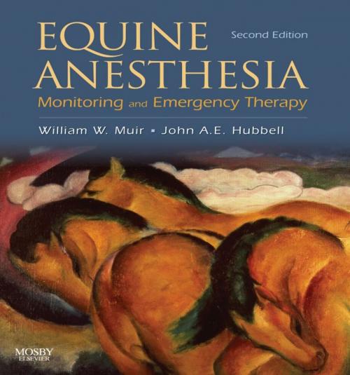 Cover of the book Equine Anesthesia by William W. Muir III, John A. E. Hubbell, Elsevier Health Sciences