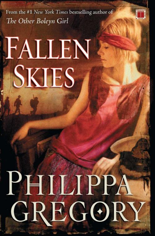 Cover of the book Fallen Skies by Philippa Gregory, Atria Books